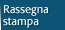 Rassegna Stampa